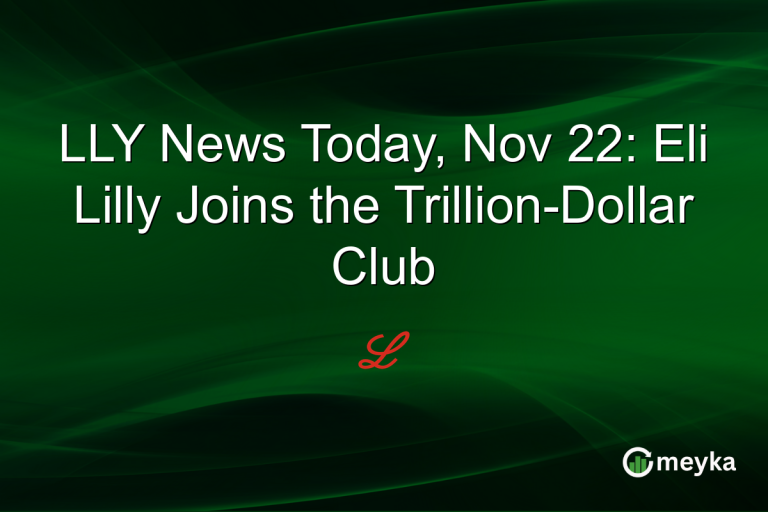 LLY News Today, Nov 22: Eli Lilly Joins the Trillion-Dollar Club