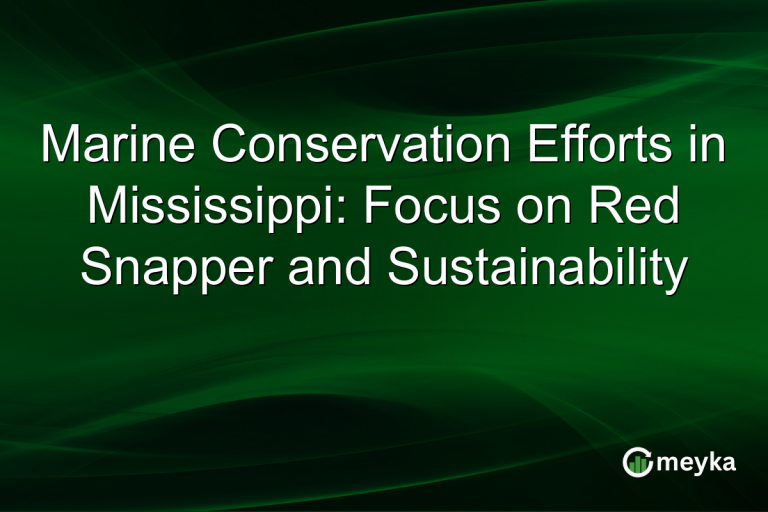 Marine Conservation Efforts in Mississippi: Focus on Red Snapper and Sustainability