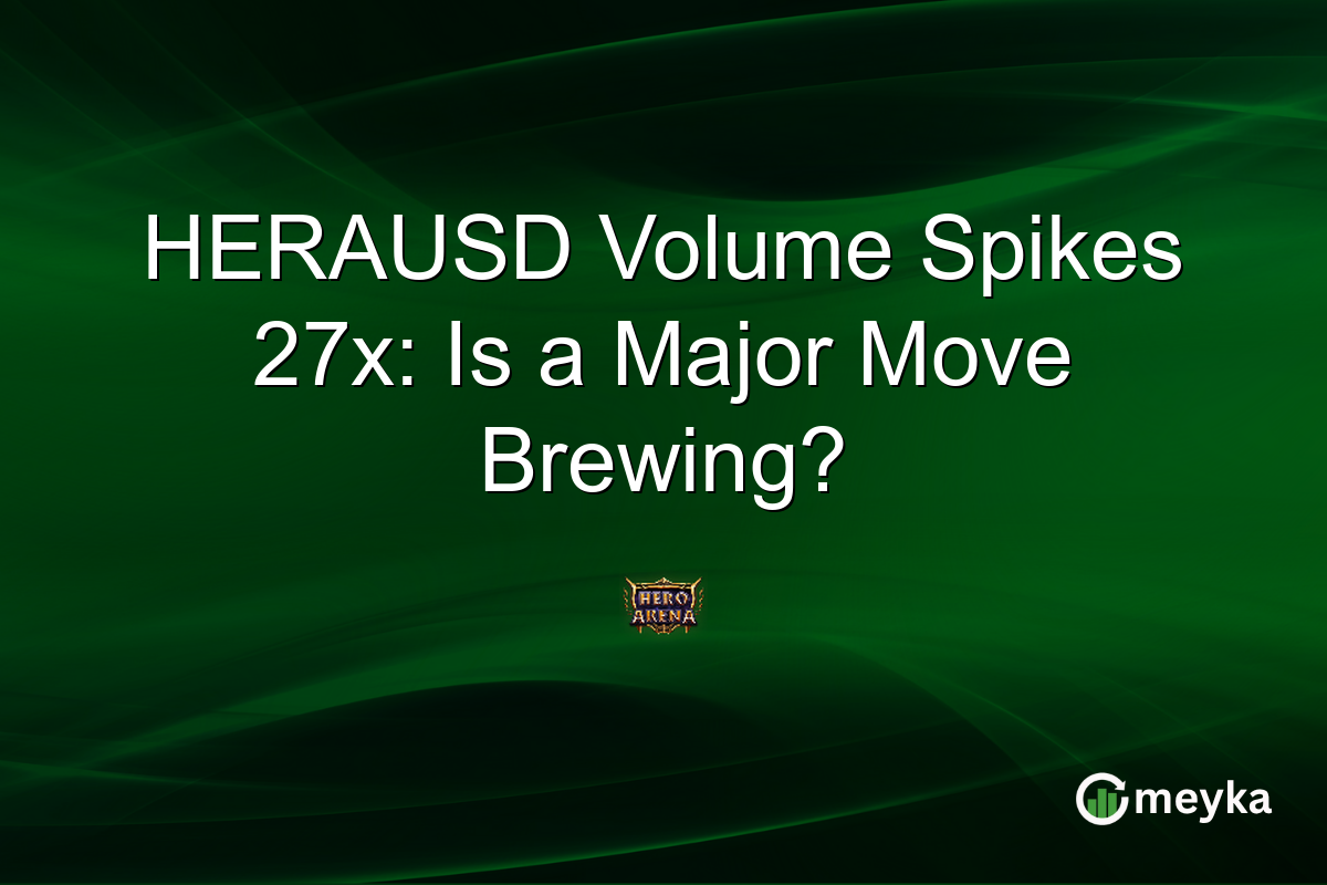 HERAUSD Volume Spikes 27x: Is a Major Move Brewing?