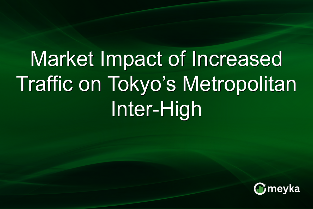 Market Impact of Increased Traffic on Tokyo’s Metropolitan Inter-High