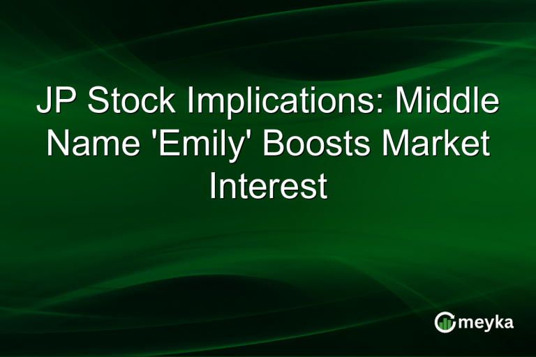 JP Stock Implications: Middle Name 'Emily' Boosts Market Interest