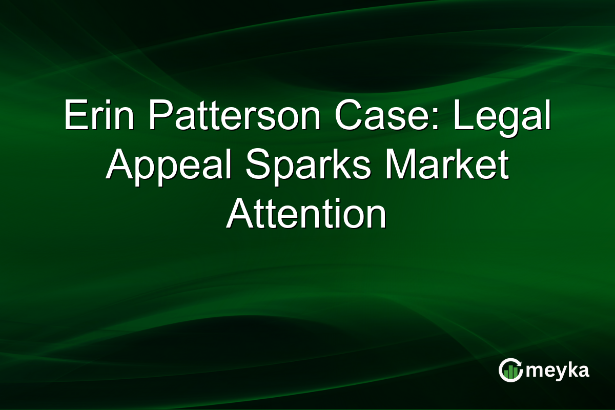 Erin Patterson Case: Legal Appeal Sparks Market Attention