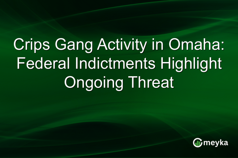 Crips Gang Activity in Omaha: Federal Indictments Highlight Ongoing Threat