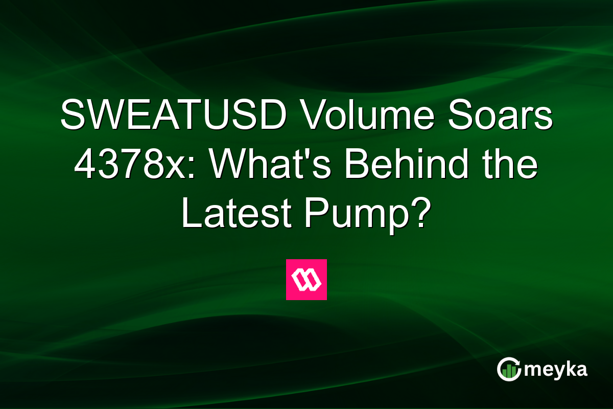 SWEATUSD Volume Soars 4378x: What's Behind the Latest Pump?