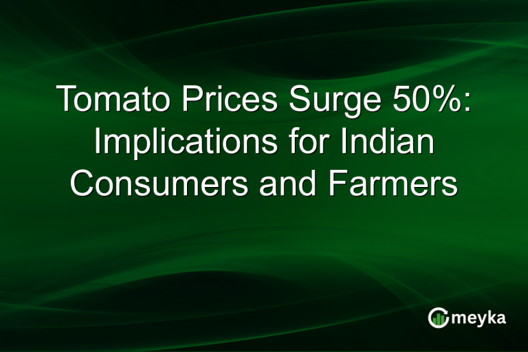 Tomato Prices Surge 50%: Implications for Indian Consumers and Farmers