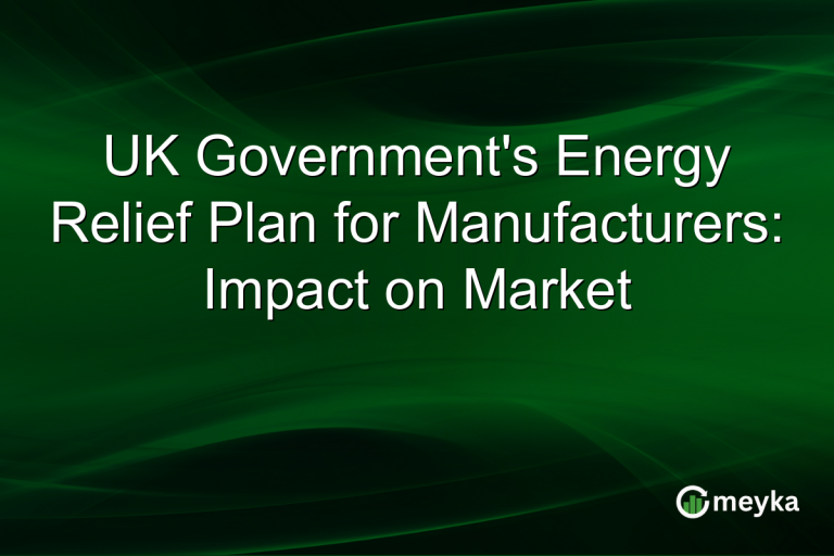 UK Government's Energy Relief Plan for Manufacturers: Impact on Market