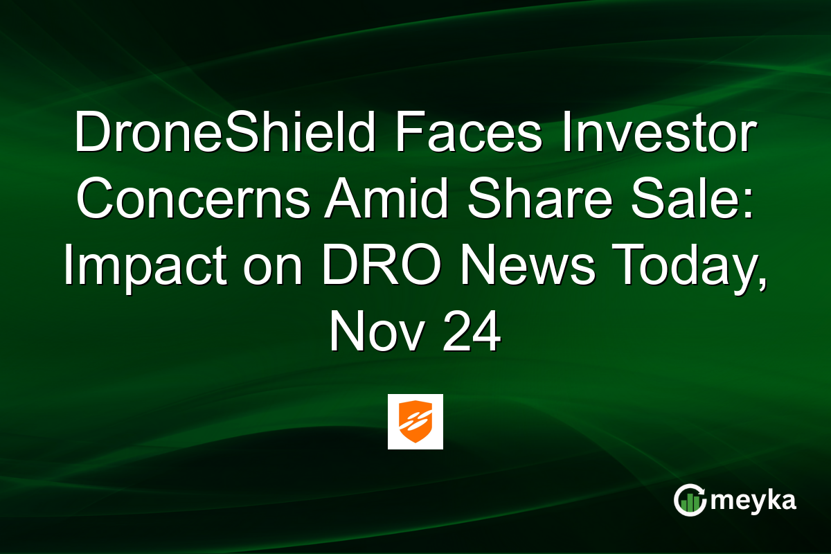 DroneShield Faces Investor Concerns Amid Share Sale: Impact on DRO News Today, Nov 24
