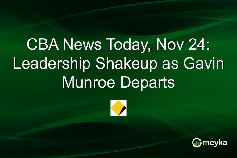 CBA News Today, Nov 24: Leadership Shakeup as Gavin Munroe Departs