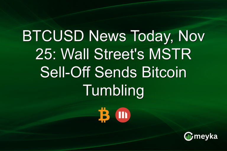 BTCUSD News Today, Nov 25: Wall Street's MSTR Sell-Off Sends Bitcoin Tumbling