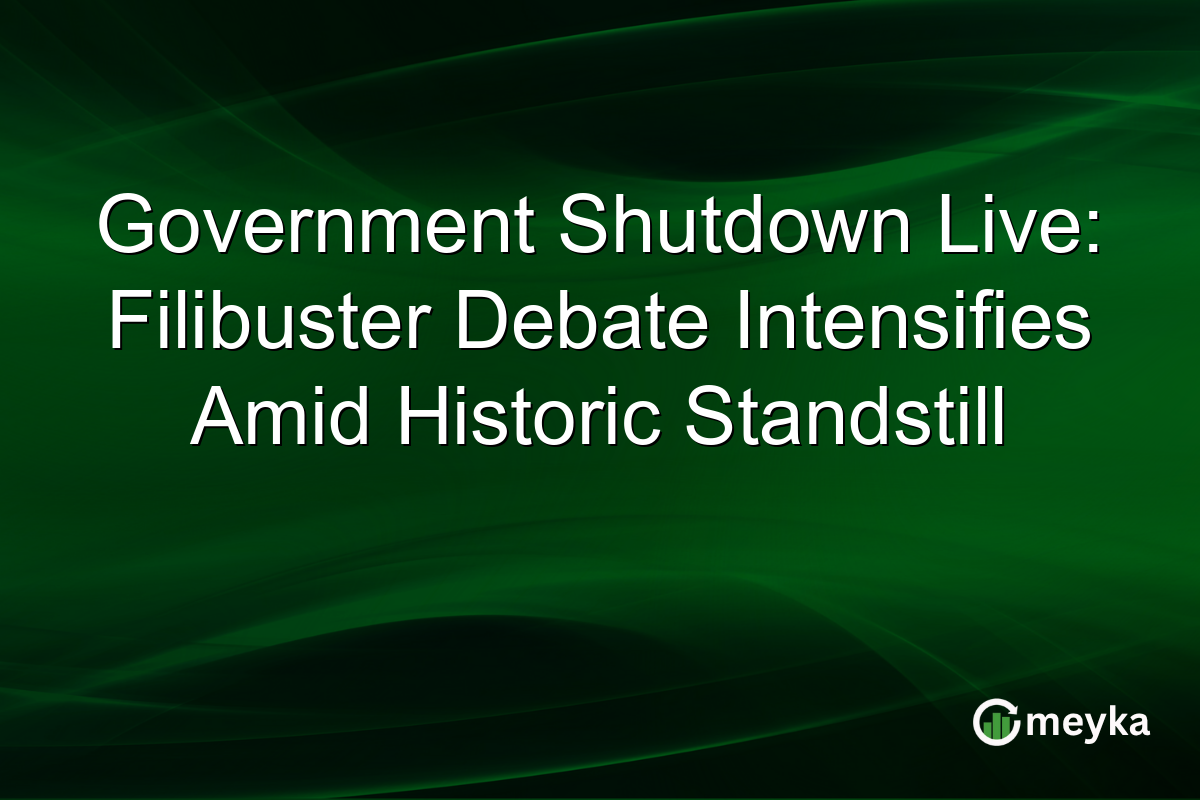 Government Shutdown Live: Filibuster Debate Intensifies Amid Historic Standstill