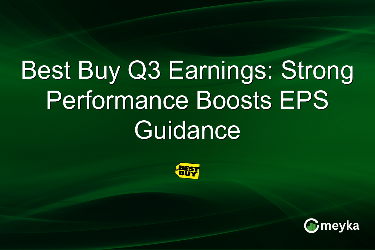Best Buy Q3 Earnings: Strong Performance Boosts EPS Guidance