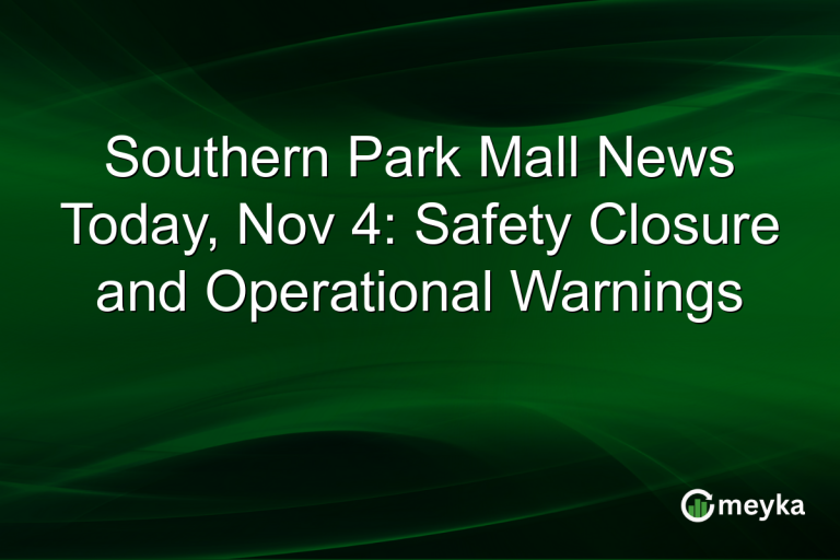 Southern Park Mall News Today, Nov 4: Safety Closure and Operational Warnings