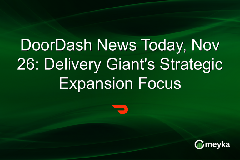 DoorDash News Today, Nov 26: Delivery Giant's Strategic Expansion Focus