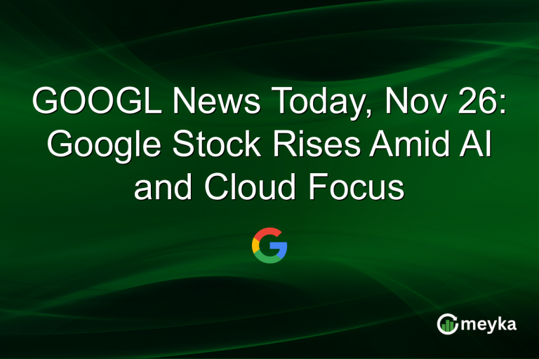 GOOGL News Today, Nov 26: Google Stock Rises Amid AI and Cloud Focus
