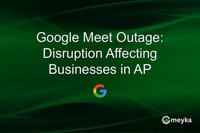 Google Meet Outage: Disruption Affecting Businesses in AP