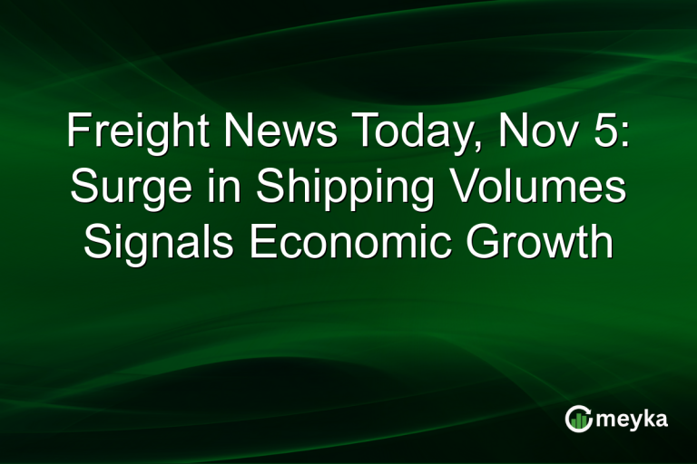 Freight News Today, Nov 5: Surge in Shipping Volumes Signals Economic Growth