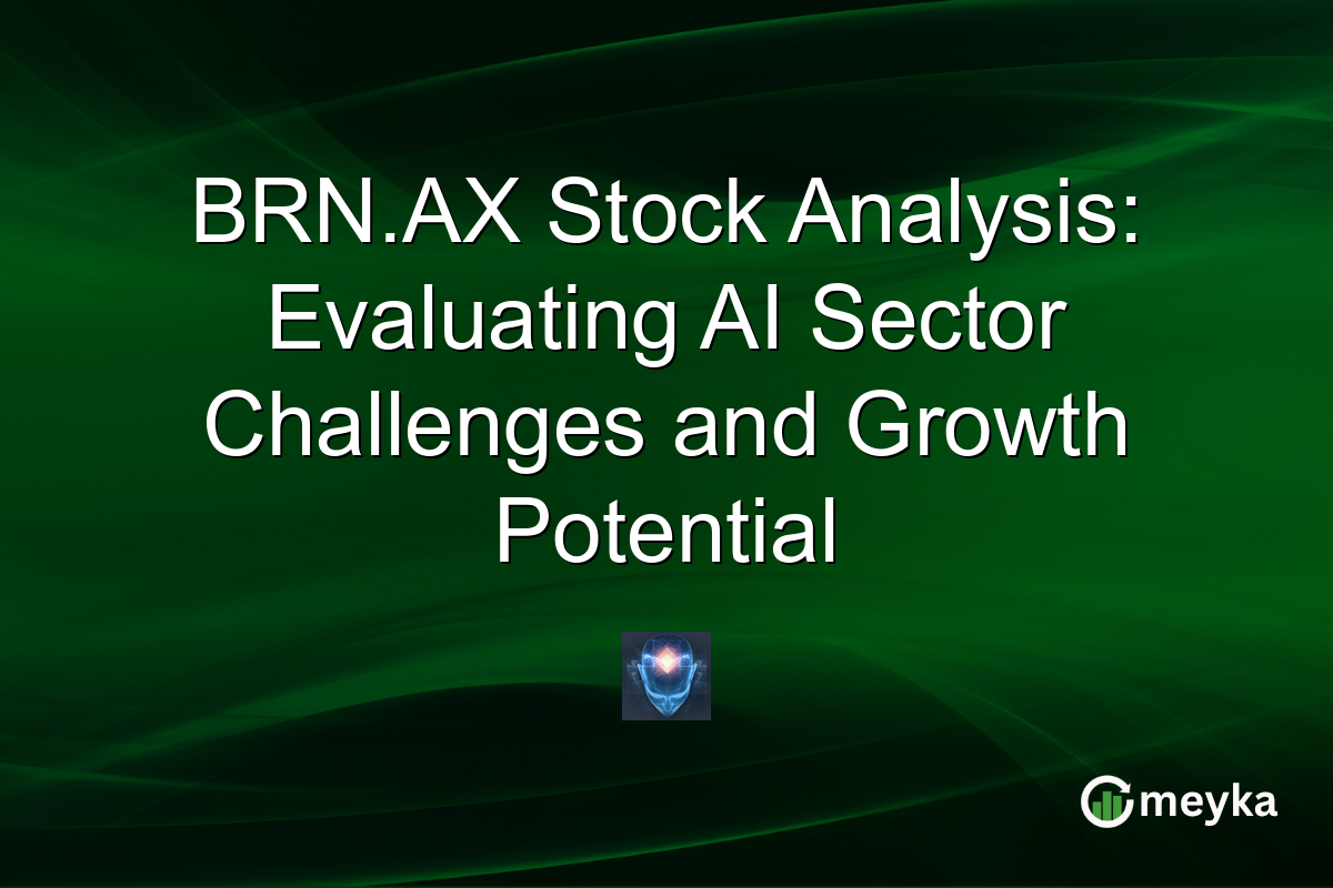 BRN.AX Stock Analysis: Evaluating AI Sector Challenges and Growth Potential