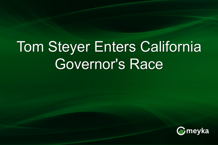 Tom Steyer Enters California Governor's Race