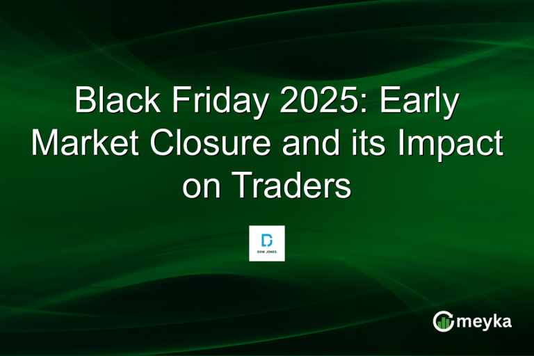 Black Friday 2025: Early Market Closure and its Impact on Traders