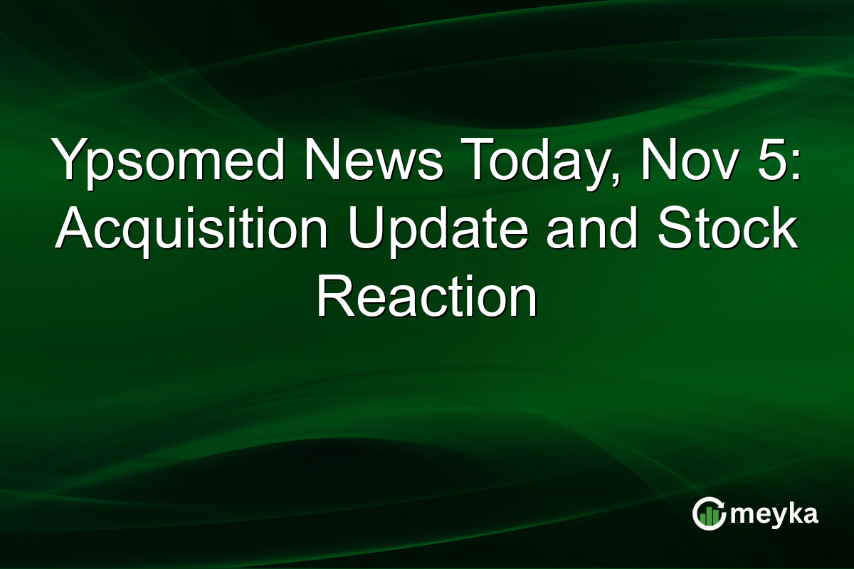 Ypsomed News Today, Nov 5: Acquisition Update and Stock Reaction