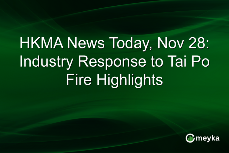 HKMA News Today, Nov 28: Industry Response to Tai Po Fire Highlights