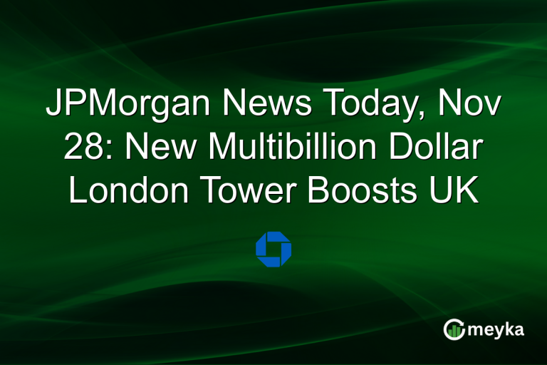 JPMorgan News Today, Nov 28: New Multibillion Dollar London Tower Boosts UK