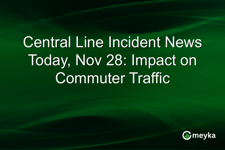 Central Line Incident News Today, Nov 28: Impact on Commuter Traffic