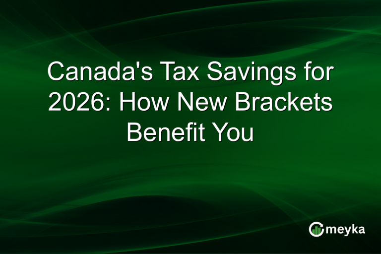 Canada's Tax Savings for 2026: How New Brackets Benefit You