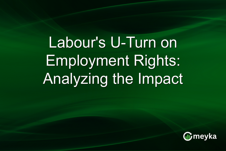 Labour's U-Turn on Employment Rights: Analyzing the Impact