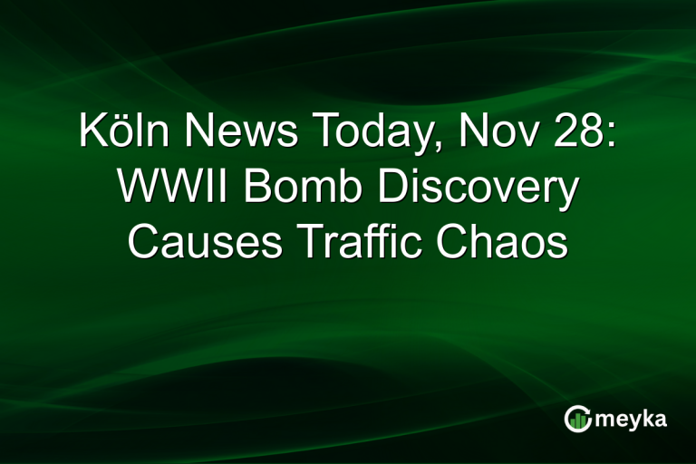 Köln News Today, Nov 28: WWII Bomb Discovery Causes Traffic Chaos