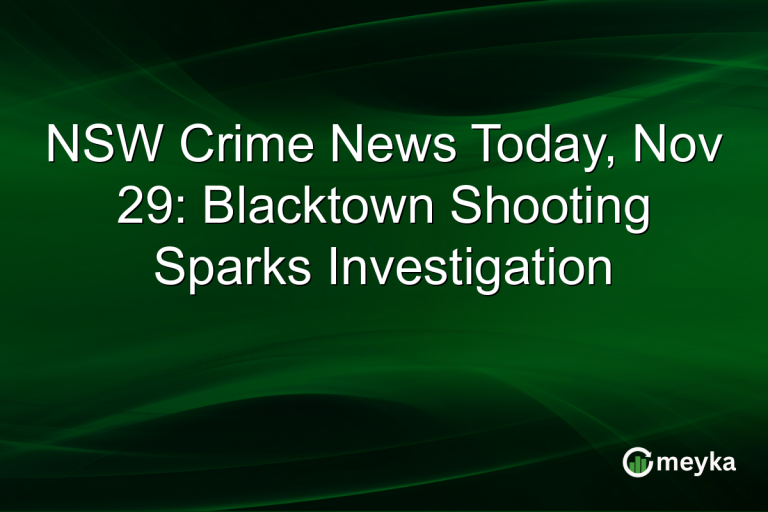 NSW Crime News Today, Nov 29: Blacktown Shooting Sparks Investigation
