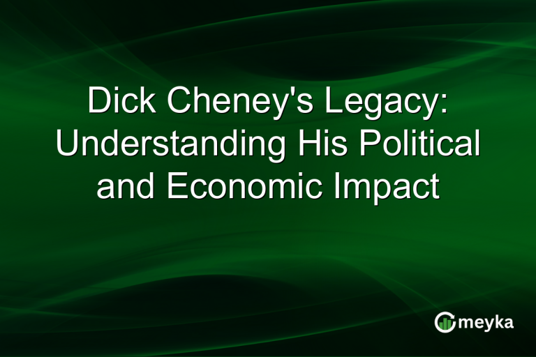 Dick Cheney's Legacy: Understanding His Political and Economic Impact