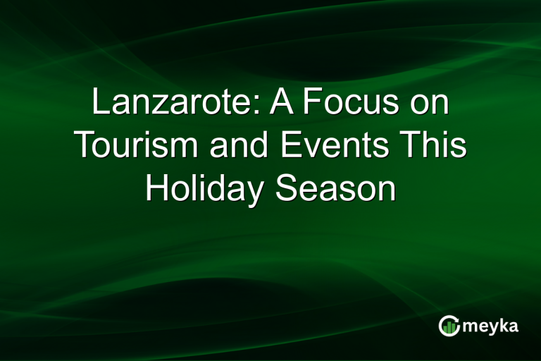 Lanzarote: A Focus on Tourism and Events This Holiday Season