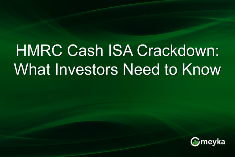 HMRC Cash ISA Crackdown: What Investors Need to Know