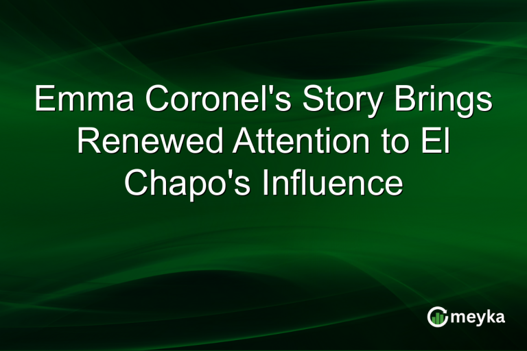 Emma Coronel's Story Brings Renewed Attention to El Chapo's Influence