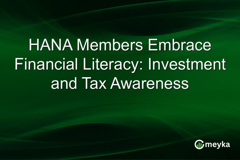 HANA Members Embrace Financial Literacy: Investment and Tax Awareness