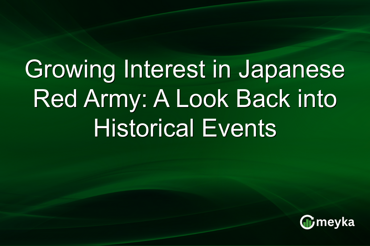 Growing Interest in Japanese Red Army: A Look Back into Historical Events