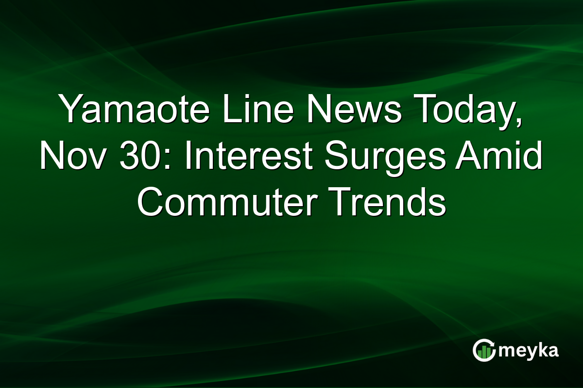 Yamaote Line News Today, Nov 30: Interest Surges Amid Commuter Trends