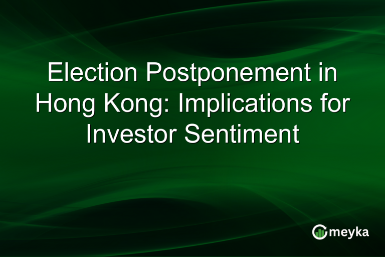 Election Postponement in Hong Kong: Implications for Investor Sentiment