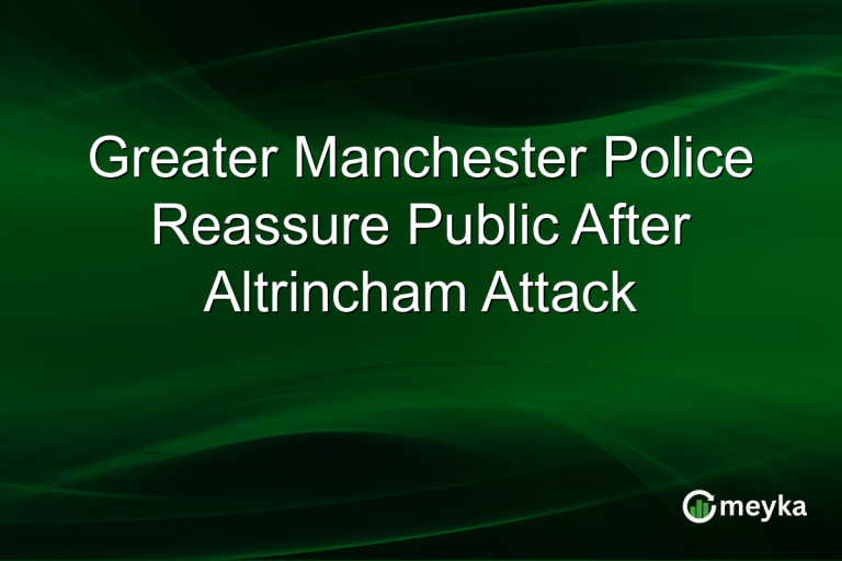 Greater Manchester Police Reassure Public After Altrincham Attack