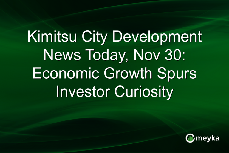 Kimitsu City Development News Today, Nov 30: Economic Growth Spurs Investor Curiosity