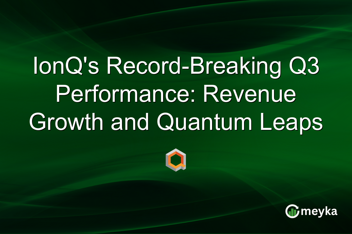 IonQ's Record-Breaking Q3 Performance: Revenue Growth and Quantum Leaps