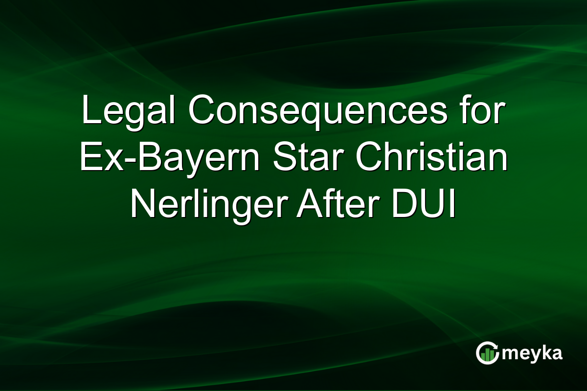 Legal Consequences for Ex-Bayern Star Christian Nerlinger After DUI