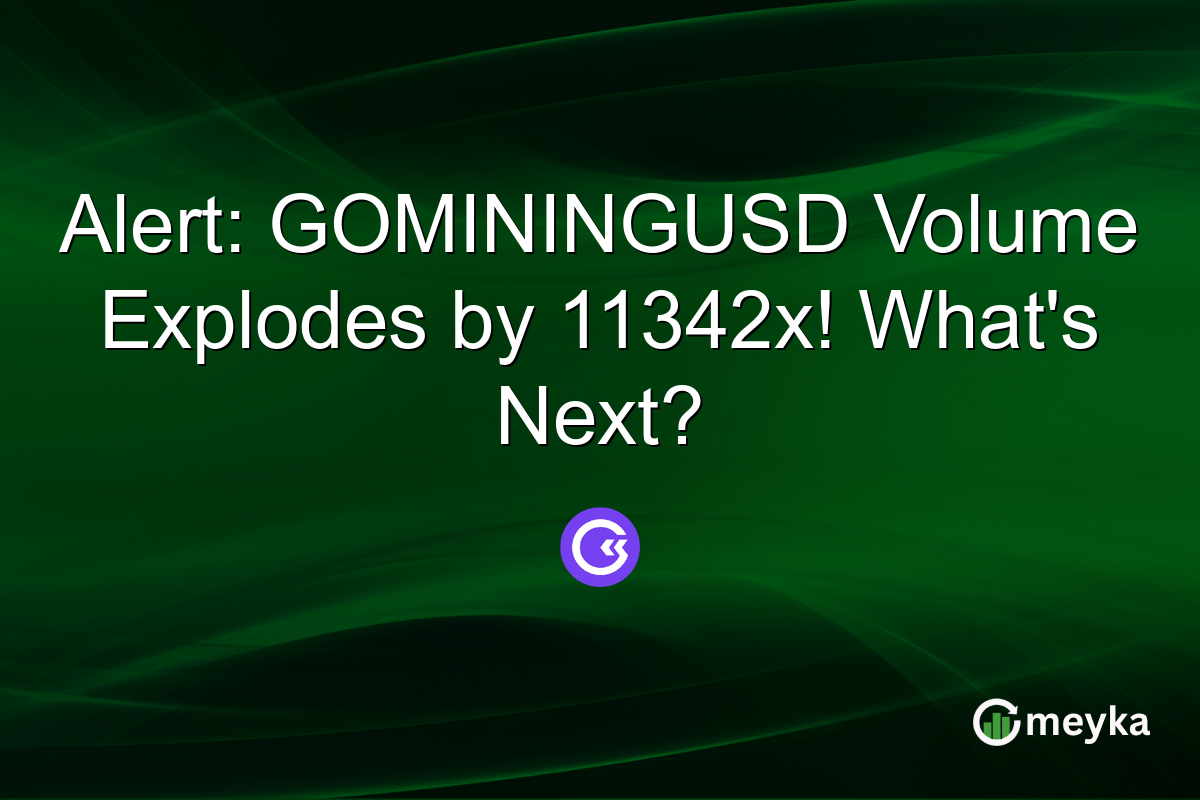 Alert: GOMININGUSD Volume Explodes by 11342x! What's Next?