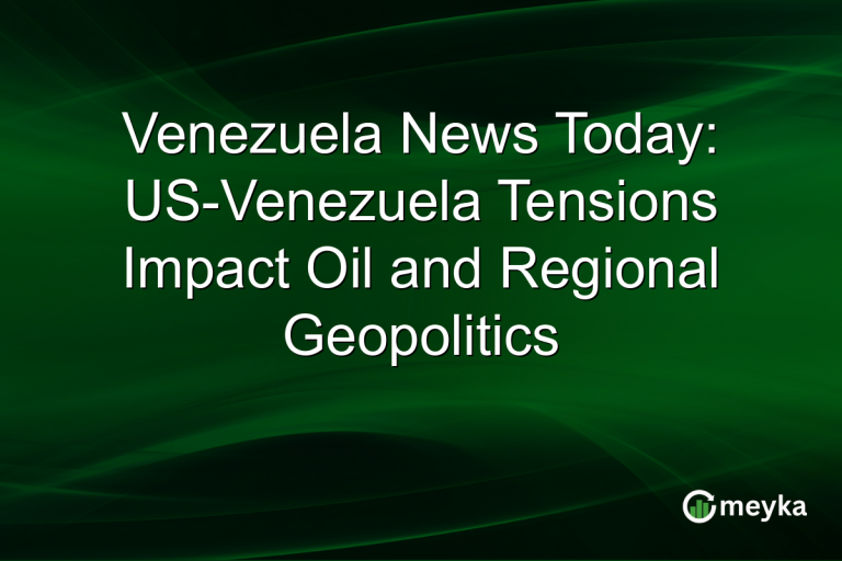 Venezuela News Today: US-Venezuela Tensions Impact Oil and Regional Geopolitics