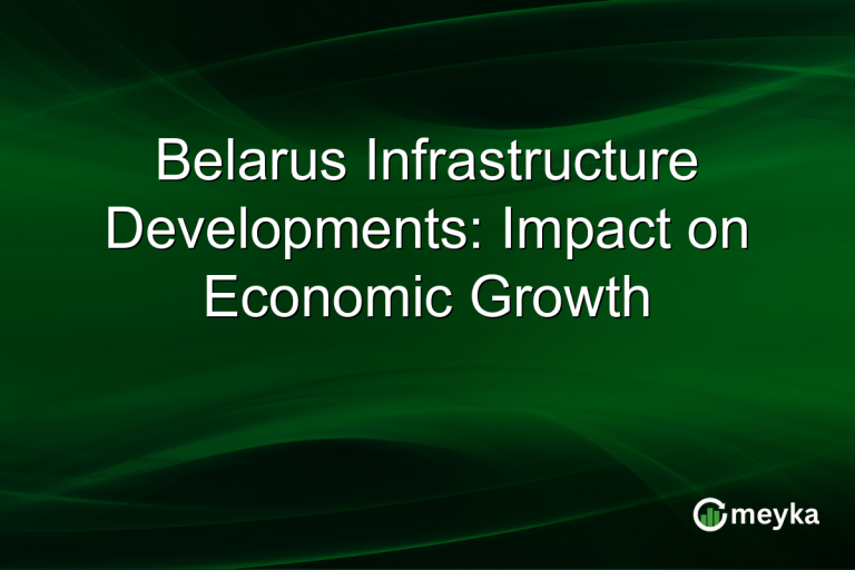 Belarus Infrastructure Developments: Impact on Economic Growth