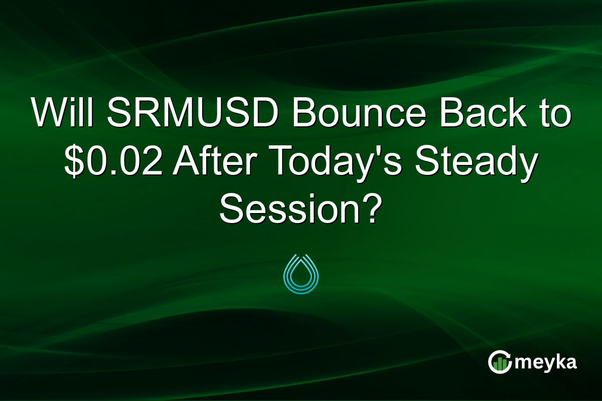 Will SRMUSD Bounce Back to $0.02 After Today's Steady Session?