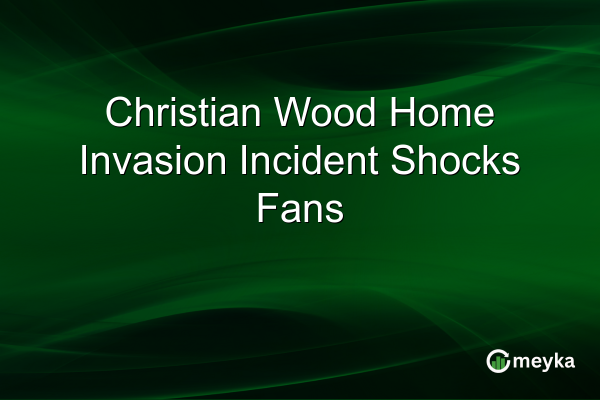Christian Wood Home Invasion Incident Shocks Fans