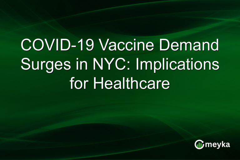 COVID-19 Vaccine Demand Surges in NYC: Implications for Healthcare