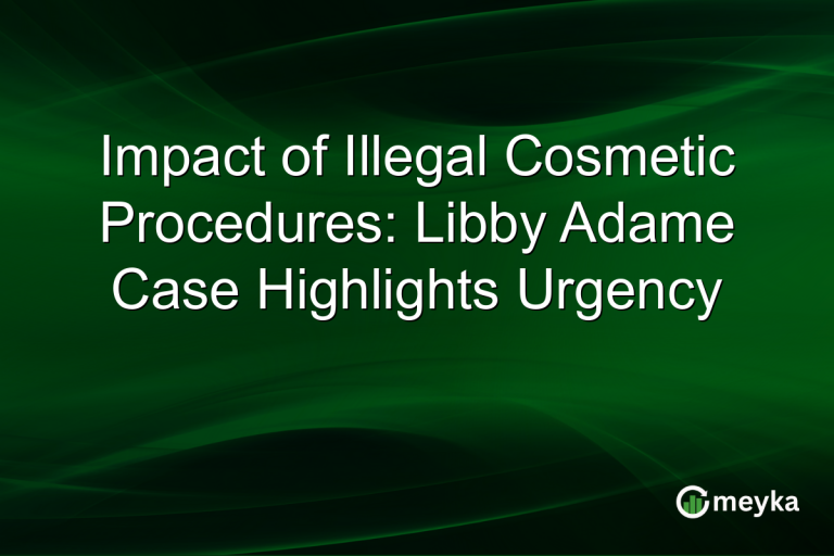 Impact of Illegal Cosmetic Procedures: Libby Adame Case Highlights Urgency